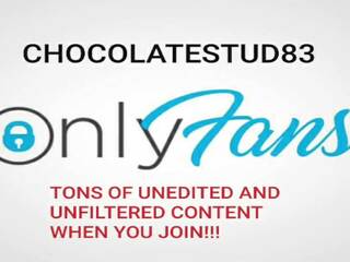 Chocolatestud83 на onlyfans, безплатно мръсен клипс шоу 75 | xhamster